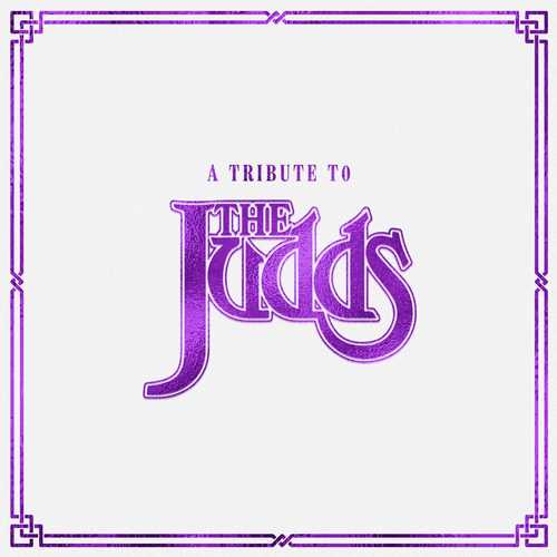 CD Shop - VARIOUS ARTISTS A TRIBUTE TO THE JUDDS