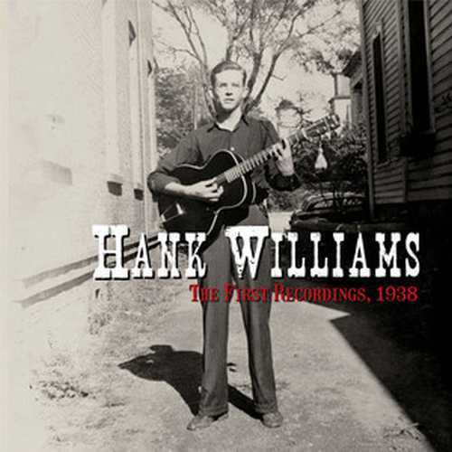 CD Shop - WILLIAMS, HANK RSD - THE FIRST RECORDINGS, 1938