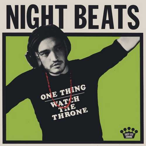 CD Shop - NIGHT BEATS RSD - ONE THING / WATCH THE THRONE (7\