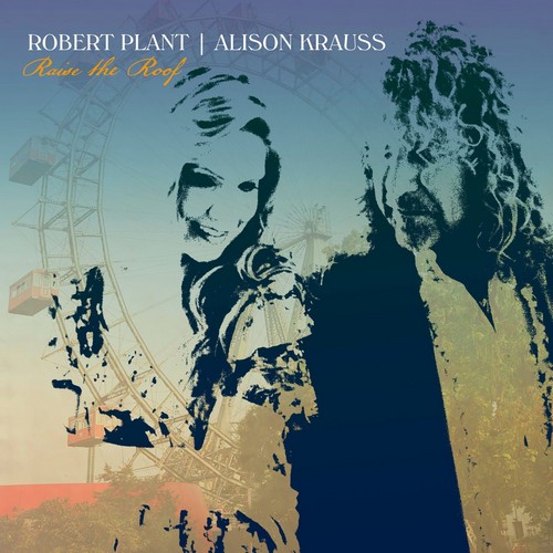 CD Shop - PLANT, ROBERT & ALISON KR RAISE THE ROOF