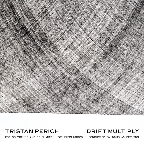 CD Shop - PERICH, TRISTAN/DOUGLAS P DRIFT MULTIPLY