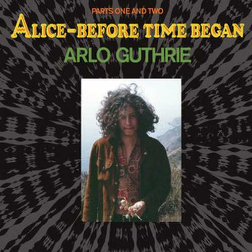 CD Shop - GUTHRIE, ARLO ALICE-BEFORE TIME BEGAN