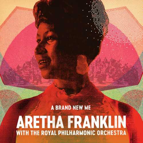 CD Shop - FRANKLIN, ARETHA WITH THE ROYAL PHILHARMONIC ORCHESTRA A BRAND NEW ME