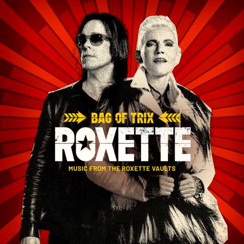 CD Shop - ROXETTE BAG OF TRIX (MUSIC FROM THE ROXETTE VAULTS)
