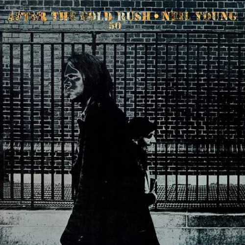 CD Shop - YOUNG, NEIL AFTER THE GOLD RUSH