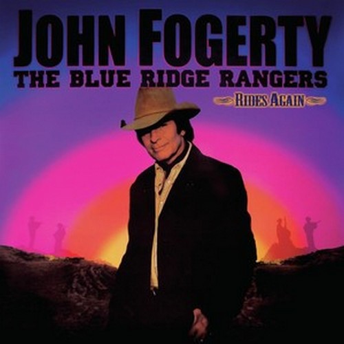 CD Shop - FOGERTY, JOHN THE BLUE RIDGE RANGERS RIDES AGAIN