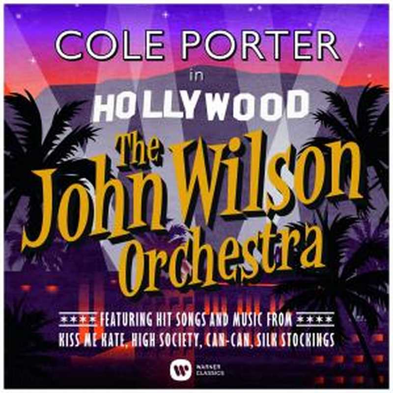 CD Shop - WILSON, JOHN -ORCHESTRA- COLE PORTER IN HOLLYWOOD