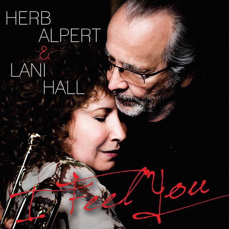 CD Shop - ALPERT, HERB & LANI HALL I FEEL YOU