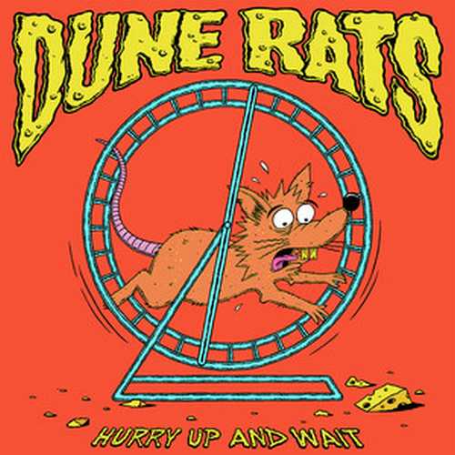 CD Shop - DUNE RATS HURRY UP AND WAIT