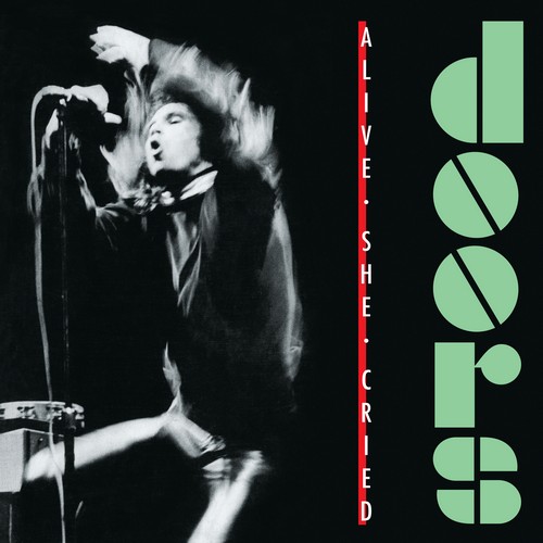 CD Shop - DOORS, THE ALIVE, SHE CRIED (LIMITED) / 140GR.