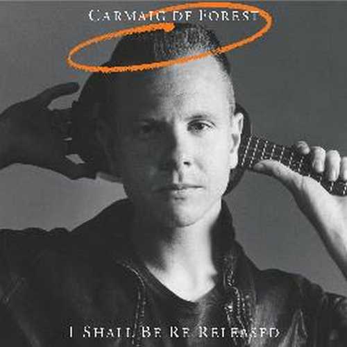 CD Shop - DE FOREST, CARMAIG I SHALL BE RE-RELEASED