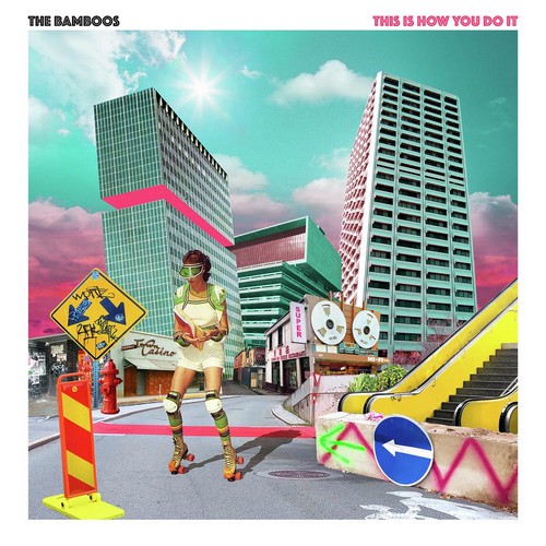 CD Shop - BAMBOOS, THE THIS IS HOW YOU DO IT / 140GR.