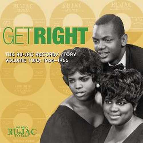 CD Shop - VARIOUS ARTISTS GET RIGHT: THE RU-JAC RECORDS STORY, VOLUME TWO: 1964-1966