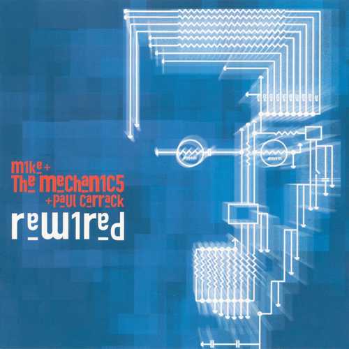 CD Shop - MIKE AND THE MECHANICS AND PAUL CARRACK REWIRED