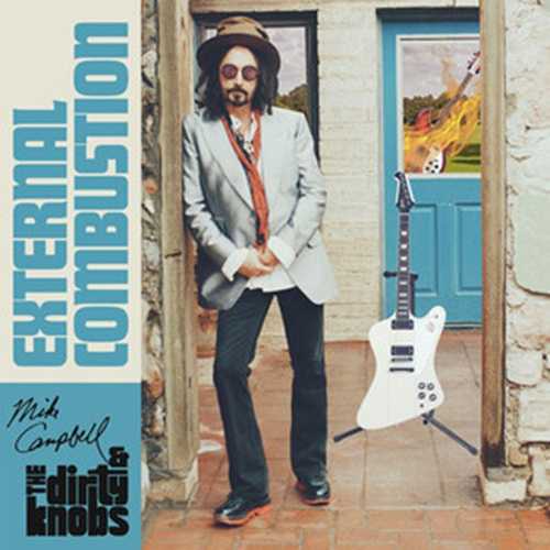 CD Shop - CAMPBELL, MIKE  & THE DIRTY KNOBS EXTERNAL COMBUSTION