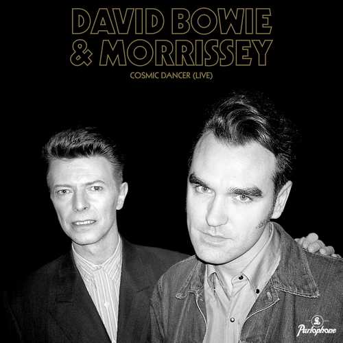 CD Shop - MORRISSEY AND BOWIE, DAVID COSMIC DANCER / 40GR.