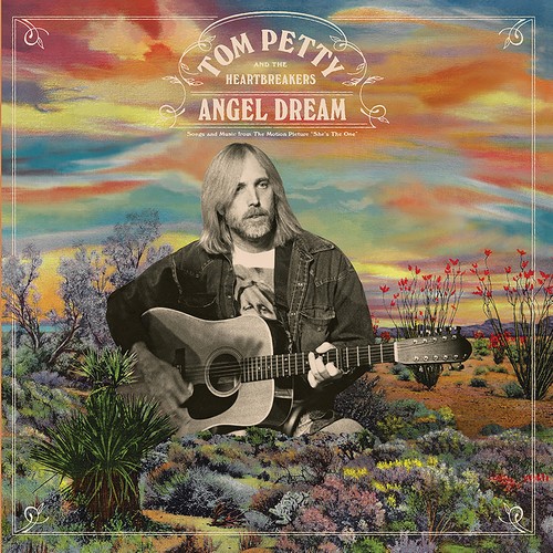 CD Shop - PETTY, TOM & THE HEARTBRE ANGEL DREAM (SONGS AND MUSIC FROM THE MOTION PICTURE \