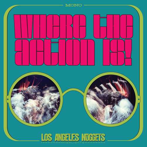 CD Shop - VARIOUS ARTISTS RSD - WHERE THE ACTION IS! LOS ANGELES NUGGETS HIGHLIGHTS
