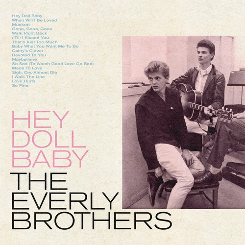 CD Shop - EVERLY BROTHERS, THE HEY DOLL BABY (RSD 2022) (BLUE WINYL)