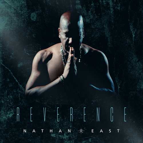 CD Shop - EAST, NATHAN REVERENCE